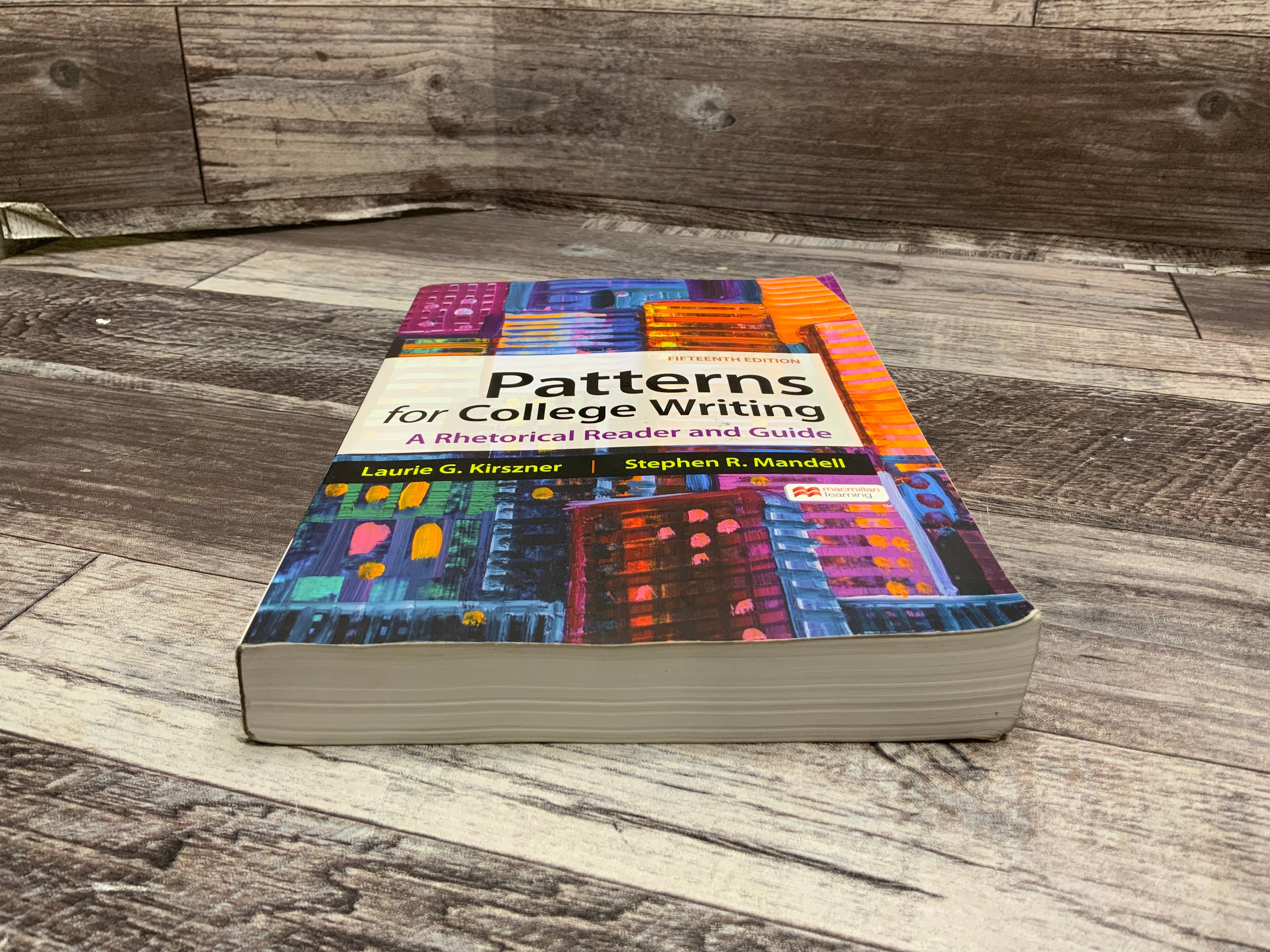 Patterns for College Writing A Rhetorical Reader and Guide 15th Editi