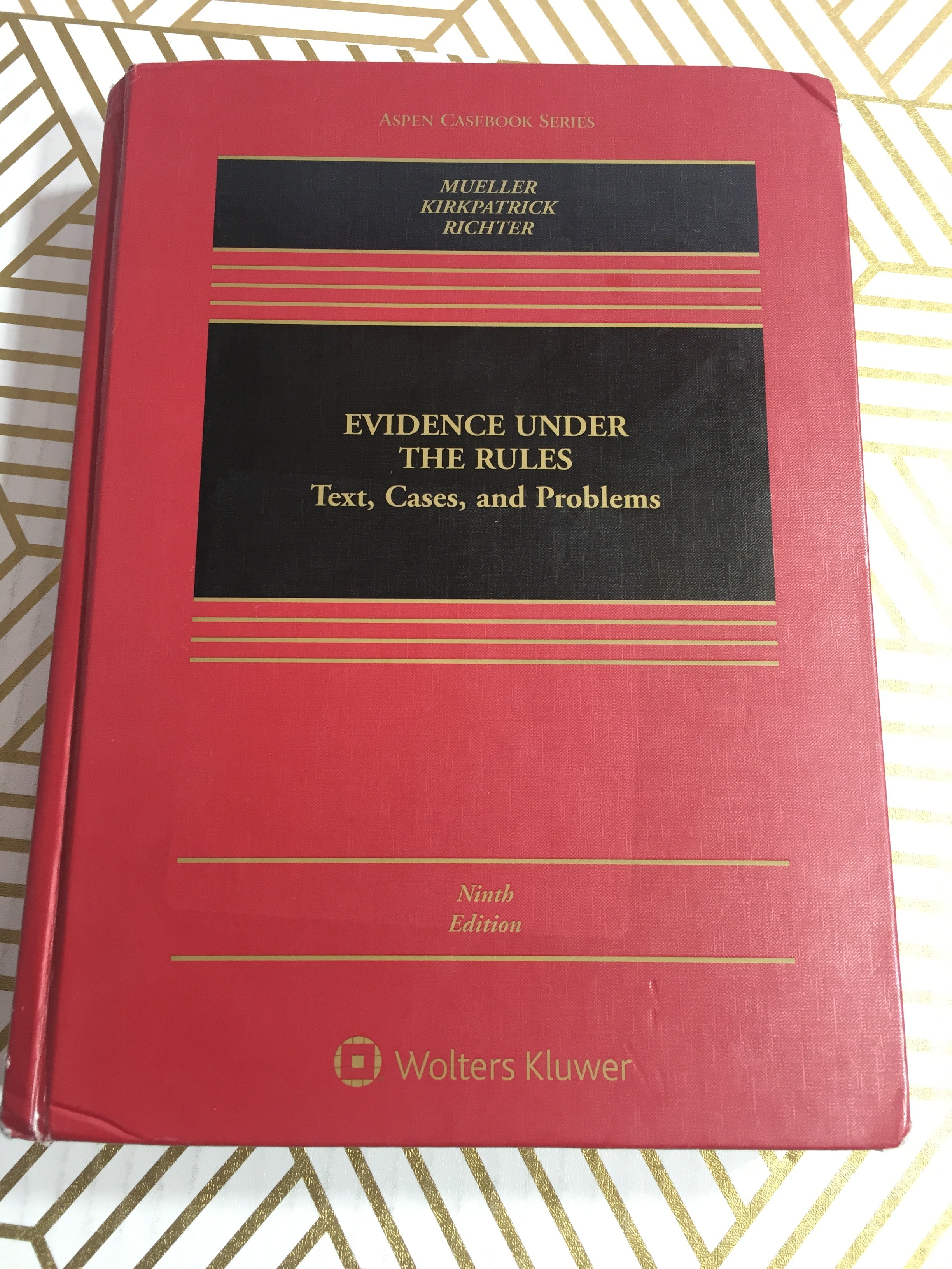 Evidence Under The Rules: Text, Cases, And Problems *USED*